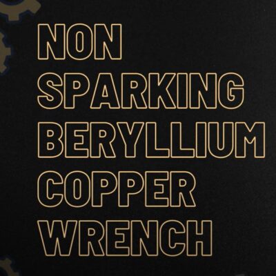Beryllium Copper Non-Sparking Wrench 3 Beryllium Copper Non-Sparking Wrench