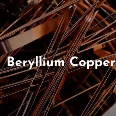 Beryllium Copper - Applications and Product Range 1 Beryllium Copper – Applications and Product Range